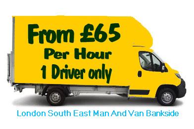 Bankside man and van removals